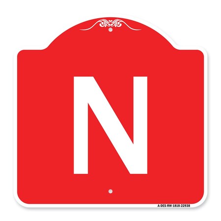 Signmission Designer Series Sign-Sign W/ Letter N, Red & White Aluminum Sign, 18" x 18", RW-1818-22938 A-DES-RW-1818-22938